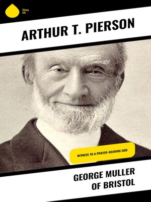 cover image of George Muller of Bristol